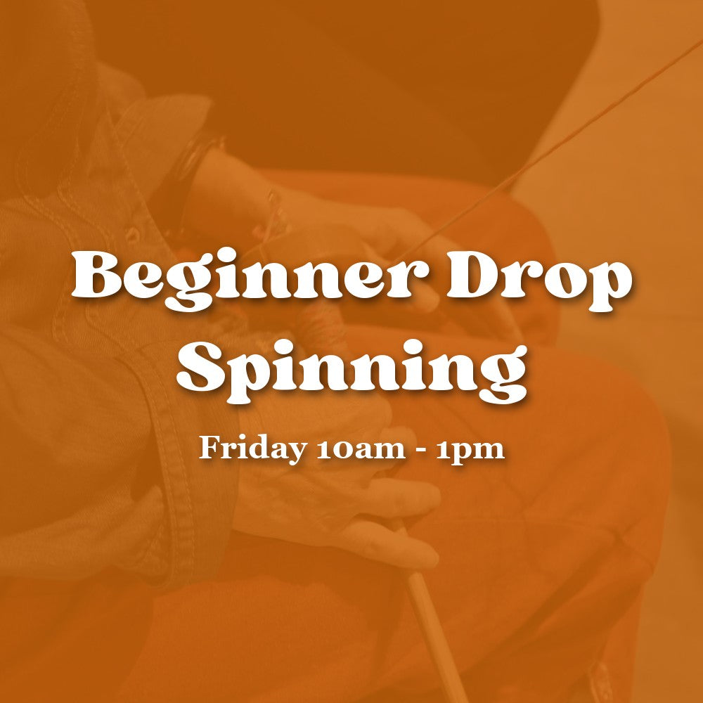 Beginner Drop Spinning — Friday Morning