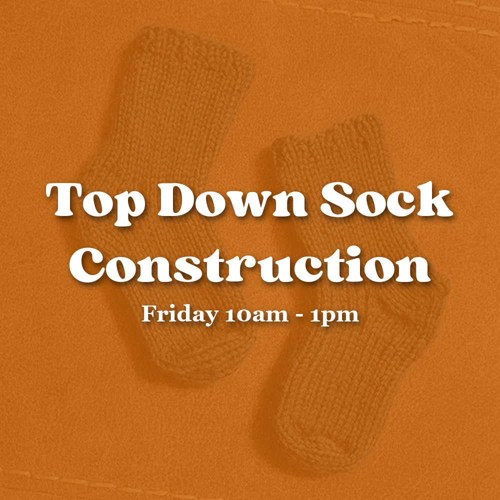 Top Down Sock Construction — Friday Morning