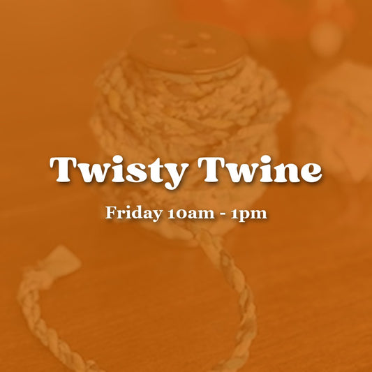Twisty Twine — Friday Morning